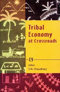 TRIBAL ECONOMY AT CROSSROADS
