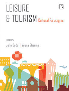 LEISURE & TOURISM: Cultural Paradigms