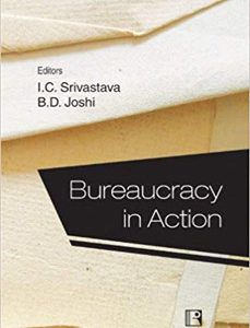BUREAUCRACY IN ACTION