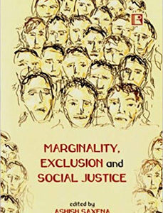 MARGINALITY, EXCLUSION AND SOCIAL JUSTICE