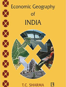 ECONOMIC GEOGRAPHY OF INDIA