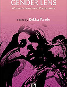 GENDER LENS: Women?s Issues and Perspectives