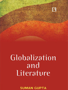 GLOBALIZATION AND LITERATURE