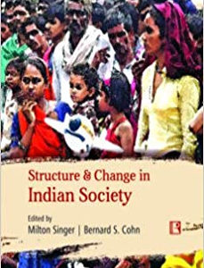 STRUCTURE & CHANGE IN INDIAN SOCIETY