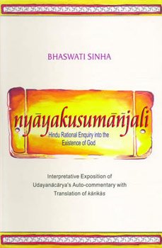 NYAYAKUSMANJALI: Hindu Rational Enquiry into the Existence of God