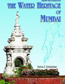 EXPLORING THE WATER HERITAGE OF MUMBAI