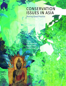 Conservation Issues in Asia: Sharing Good Practice