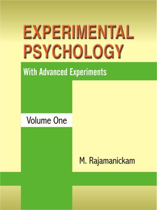 Experimental Psychology with Advanced Experiments (In 2 Volumes)