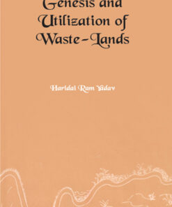 Genesis and Utilization of Waste-lands: A Case Study of Sultanpur District