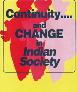 Continuity and Change in Indian Society: Essay in Memories of Late Prof. Narmadeshwar Prasad