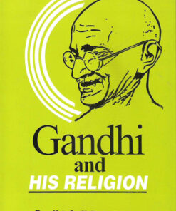 Gandhi and His Religion
