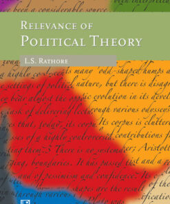 RELEVANCE OF POLITICAL THEORY