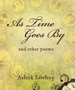 As Time Goes By & Other Poems