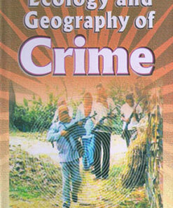 Ecology And Geography Of Crime
