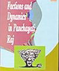 Factions and Dynamics in Panchayati Raj