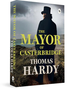 The Mayor of Casterbridge
