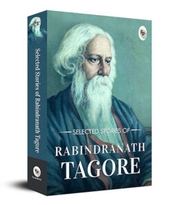 Selected Stories of Rabindranath Tagore