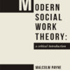 Modern Social Work Theory
