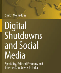 Digital Shutdowns and Social Media