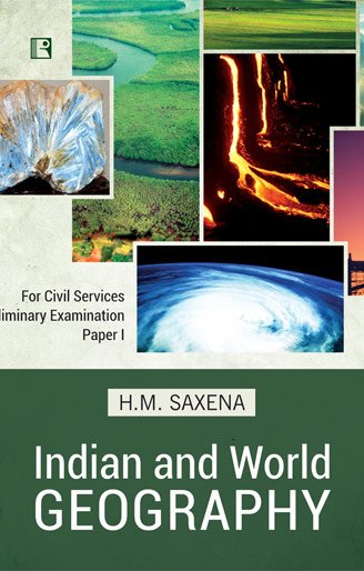 INDIAN AND WORLD GEOGRAPHY: Physical, Social and Economy