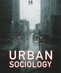 URBAN SOCIOLOGY