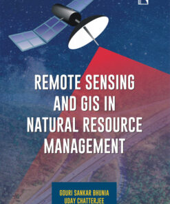 Remote Sensing and GIS in Natural Resource Management