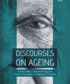 Discourses on Ageing