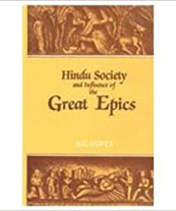 Hindu Society and Influence of the Great Epics