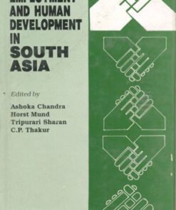 Labour Employment and Human Development in South Asia