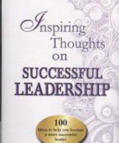 Inspiring Thoughts on Successful Leadership (सफल नेतृत्व पर प्रेरक विचार)