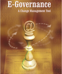 E-GOVERNANCE: A Change Management Tool