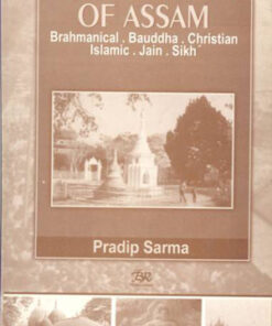 Holy Shrines of Assam Brahmanical Buddha Christian IslamicJain Sikh