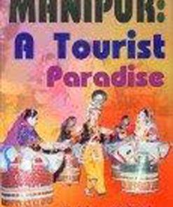 Manipur A Tourist Paradise