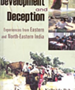 Development and Deception Experiences From Eastern and North-Eastern India