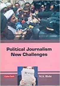 Political Journalism New Challenges