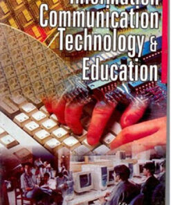 Information Communication Technology and Education (Framework of Information Communication Technology's and Teacher Education)