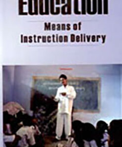 Education: Means of Instruction Delivery