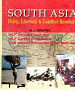 South Asia: Polity, Literacy and Conflict Resolution