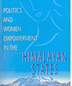 Politics and Women Empowerment in the Himalayan State