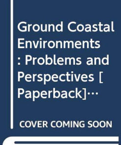 Ground Coastal Environments : Problems and Perspectives
