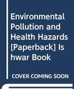 Environmental Pollution and Health Hazards