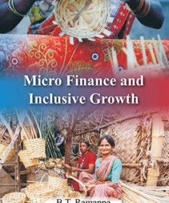 Micro Finance and Inclusive Growth