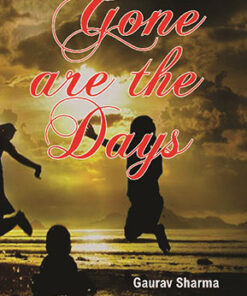 Gone Are the Days