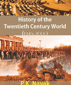 History of the Twentieth Century World (1945-2000)