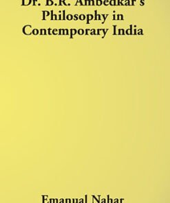 Dr B.R. Ambedkar's Philosophy in Contemporary India