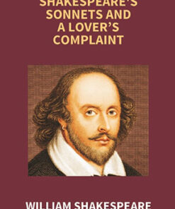 Shakespeare's Sonnets and a Lover?s Complaint
