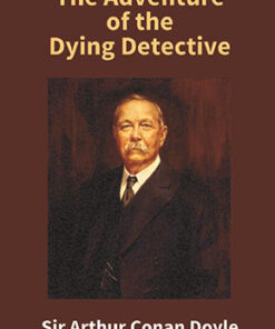 The Adventure of the Dying Detective