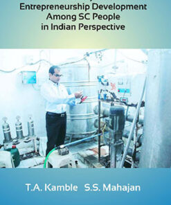 A Study of Entrepreneurship Development among SC People in Indian Perspective