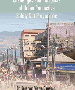 Challenges and Prospects of Urban Productive Safety Net Programme