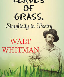 Leaves of Grass, Simplicity in Poetry